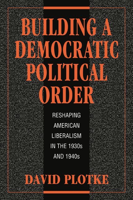Building a Democratic Political Order 1