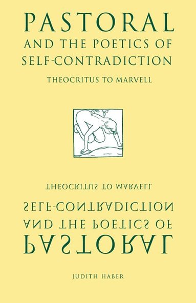 bokomslag Pastoral and the Poetics of Self-Contradiction