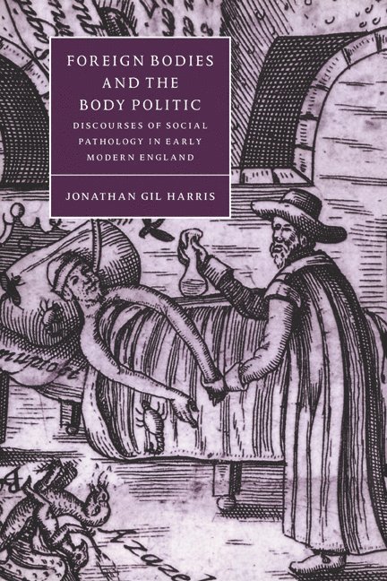 Foreign Bodies and the Body Politic 1