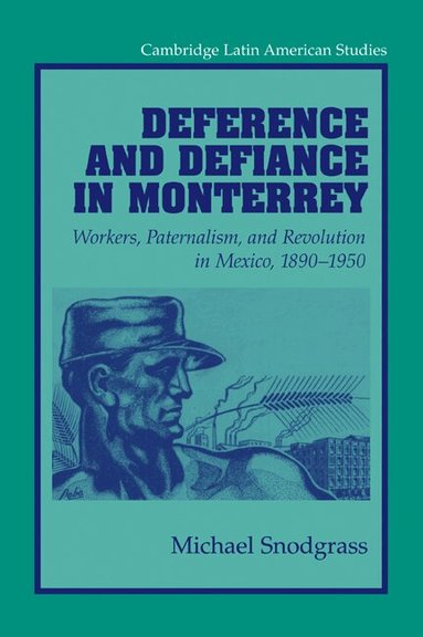 Michael Snodgrass, Alan Knight - Deference and Defiance in Monterrey, Häftad