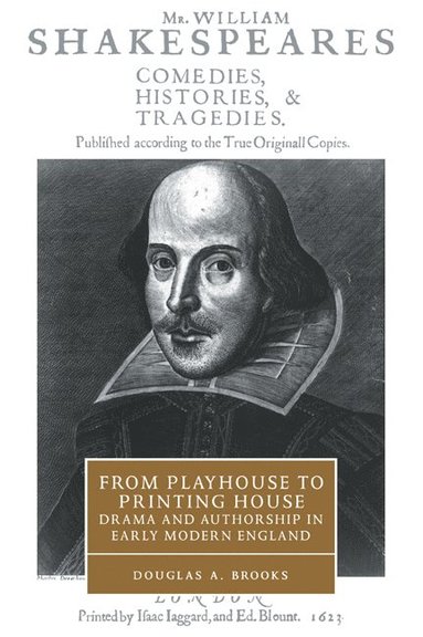 bokomslag From Playhouse to Printing House