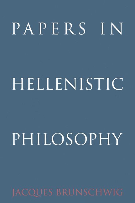 Papers in Hellenistic Philosophy