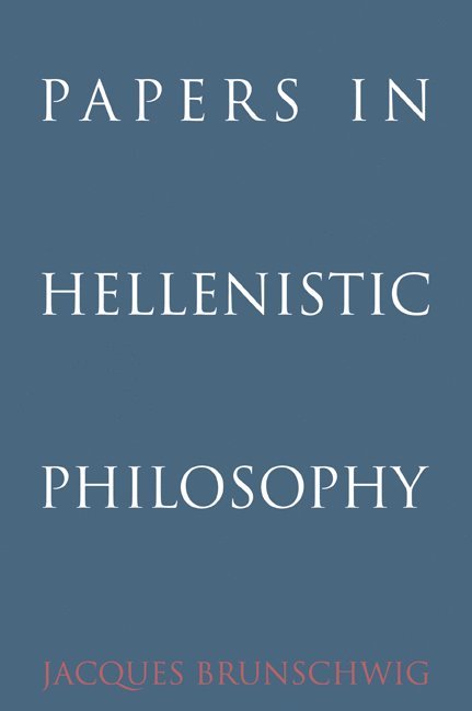 Papers in Hellenistic Philosophy 1