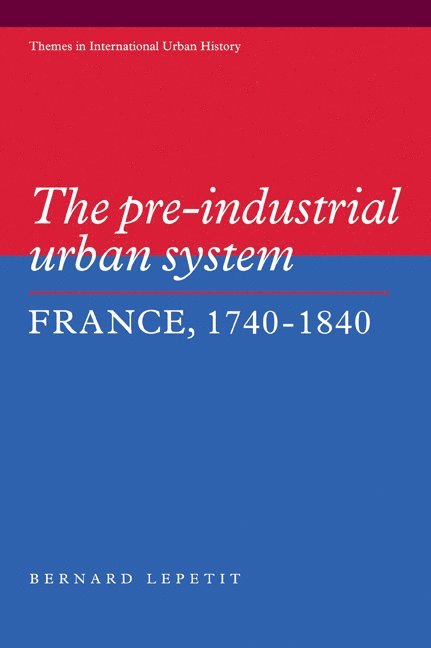 The Pre-industrial Urban System 1