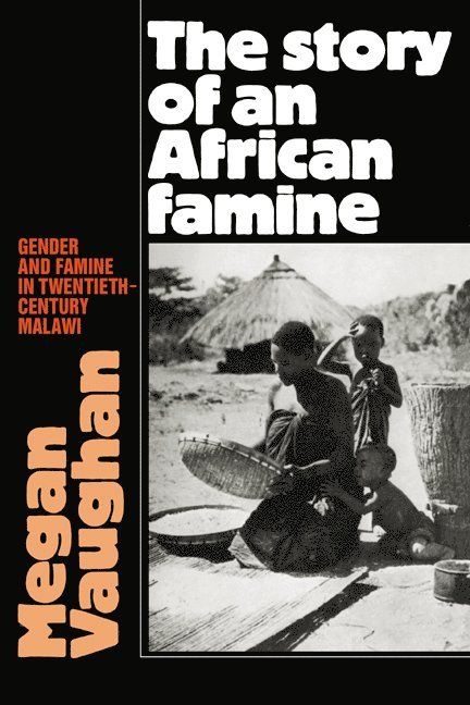The Story of an African Famine 1