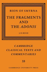 bokomslag Bion of Smyrna: The Fragments and the Adonis