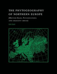 bokomslag The Phytogeography of Northern Europe