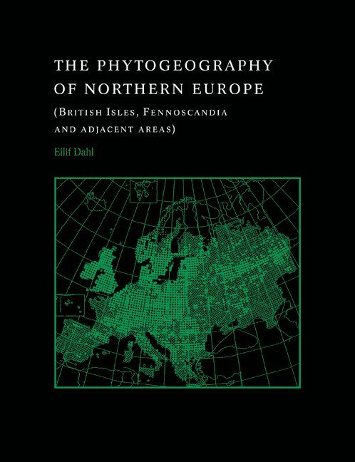 The Phytogeography of Northern Europe 1