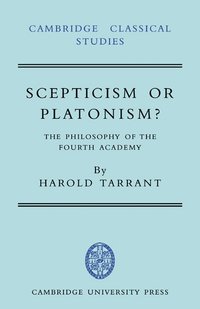 bokomslag Scepticism or Platonism?