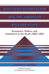 bokomslag Southern Paternalism and the American Welfare State