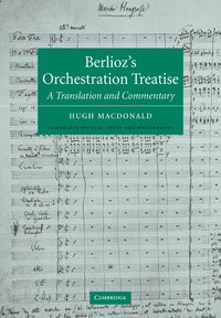 bokomslag Berlioz's Orchestration Treatise