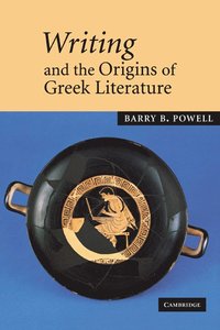 bokomslag Writing and the Origins of Greek Literature