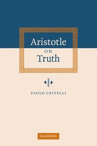 bokomslag Aristotle on Truth