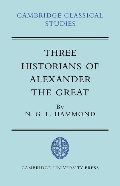 Three Historians of Alexander the Great 1