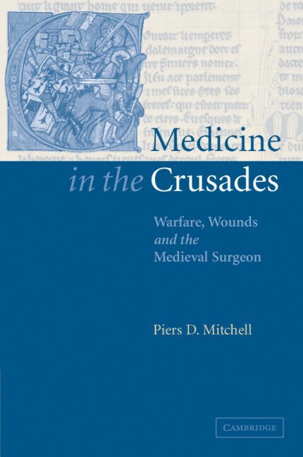 Medicine in the Crusades 1