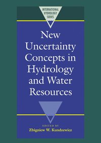 bokomslag New Uncertainty Concepts in Hydrology and Water Resources