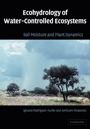 bokomslag Ecohydrology of Water-Controlled Ecosystems