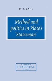 bokomslag Method and Politics in Plato's Statesman