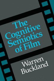 Warren Buckland, Warren (Liverpool John Moores University) Buckland - Cognitive Semiotics of Film, Häftad