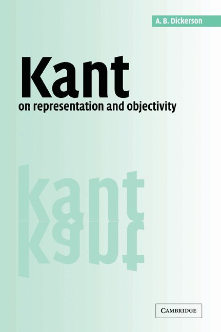 Kant on Representation and Objectivity 1