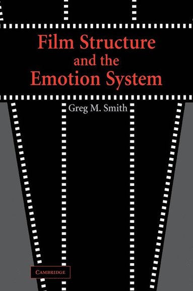 bokomslag Film Structure and the Emotion System