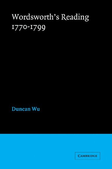 Duncan Wu - Wordsworth's Reading 1770-1799, Häftad