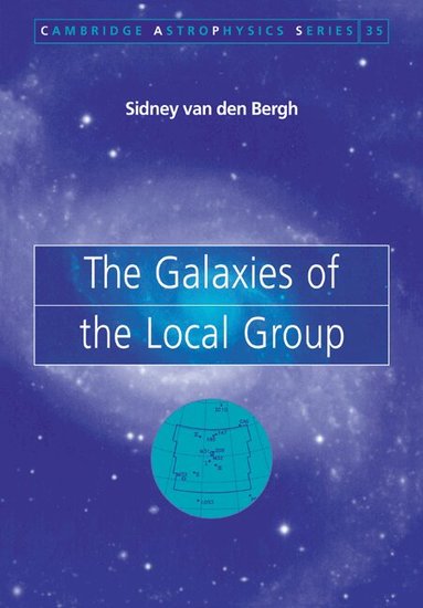 Sidney van den Bergh - The Galaxies of the Local Group, Häftad