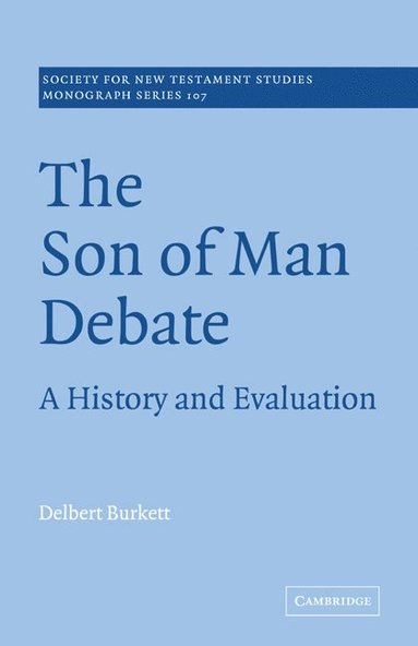 bokomslag The Son of Man Debate