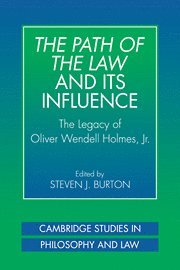 Path of the Law and its Influence