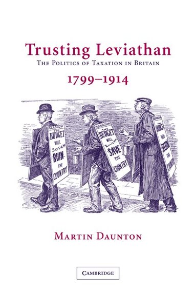 Martin Daunton - Trusting Leviathan, Häftad