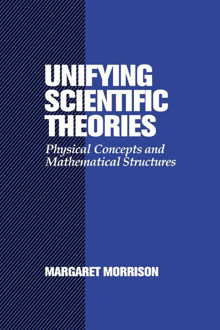 Unifying Scientific Theories 1