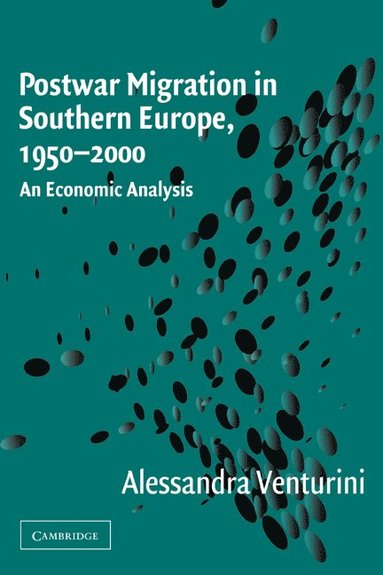 bokomslag Postwar Migration in Southern Europe, 1950-2000