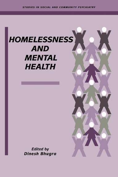 Dinesh Bhugra - Homelessness and Mental Health, Häftad