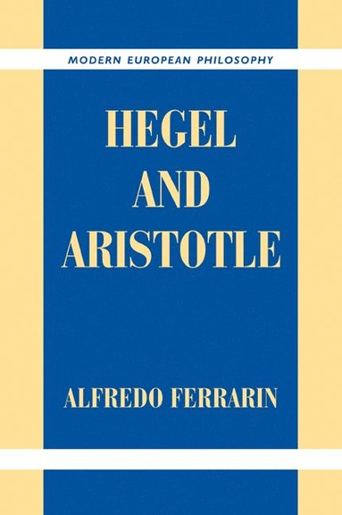 bokomslag Hegel and Aristotle