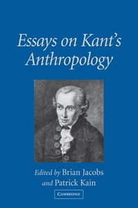 bokomslag Essays on Kant's Anthropology