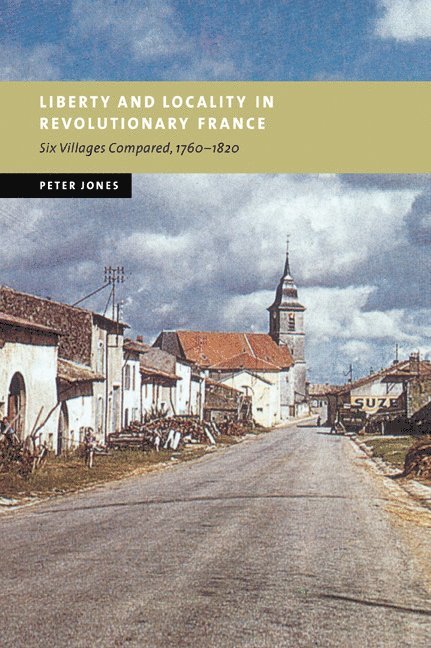 Liberty and Locality in Revolutionary France 1