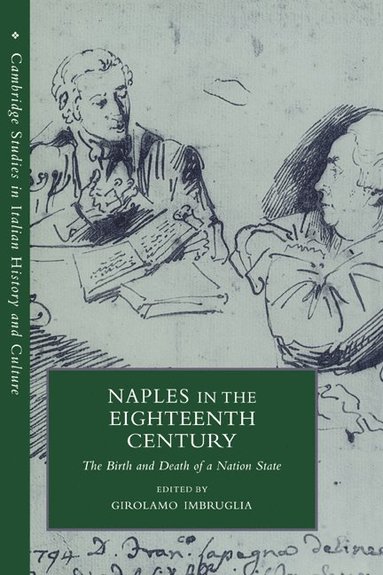 bokomslag Naples in the Eighteenth Century