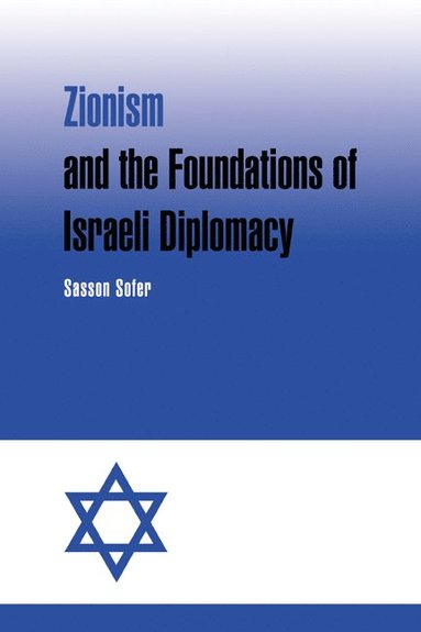 bokomslag Zionism and the Foundations of Israeli Diplomacy