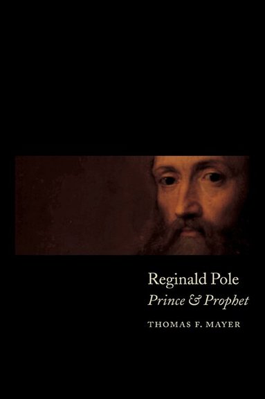 Thomas F. Mayer - Reginald Pole, Häftad