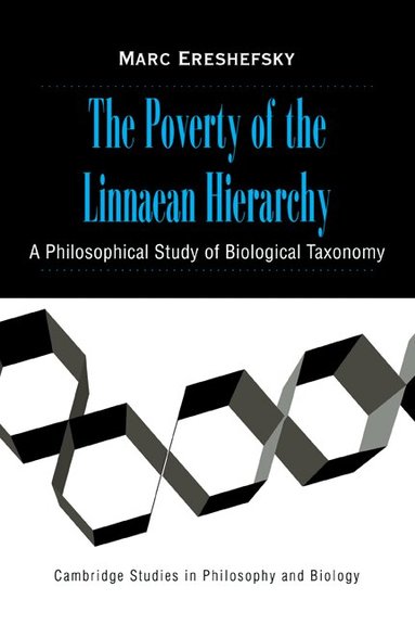 Marc Ereshefsky - The Poverty of the Linnaean Hierarchy, Häftad