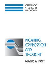 Wayne A. Davis, Washington DC) Davis, Wayne A. (Georgetown University, Wayne a. Davis - Meaning, Expression and Thought, Häftad