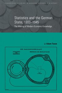 bokomslag Statistics and the German State, 1900-1945