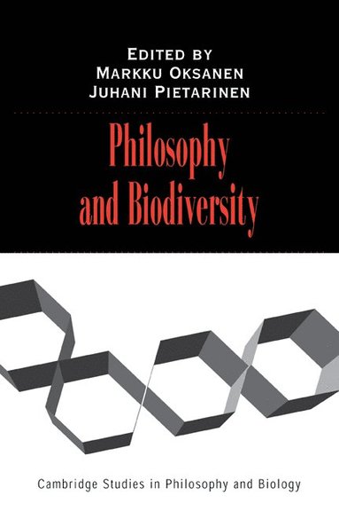 bokomslag Philosophy and Biodiversity