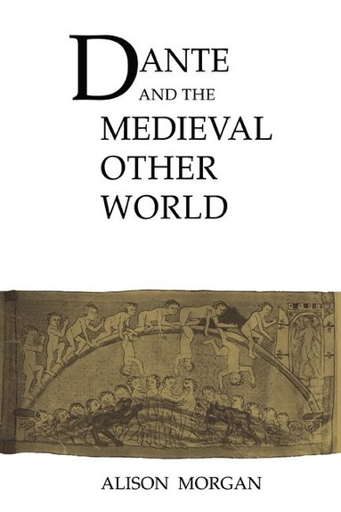 bokomslag Dante and the Medieval Other World