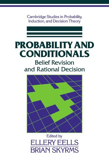 Ellery Eells, Brian Skyrms - Probability and Conditionals, Häftad