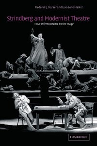 bokomslag Strindberg and Modernist Theatre