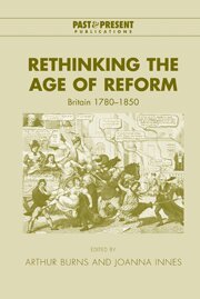 Arthur Burns, Joanna Innes - Rethinking the Age of Reform, Häftad