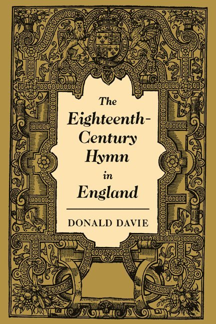 The Eighteenth-Century Hymn in England 1