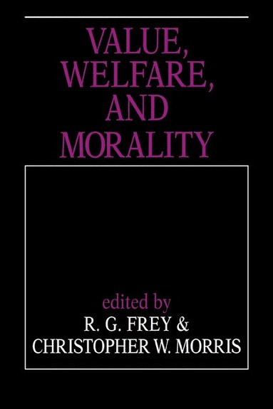 bokomslag Value, Welfare, and Morality