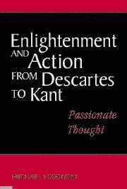 Michael (Colorado State University) Losonsky, Michael Losonsky - Enlightenment and Action from Descartes to Kant, Häftad